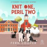 Knit One, Peril Two, Fern Cooper