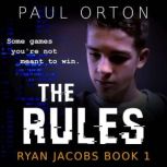 The Rules, Paul Orton