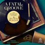 A Fatal Groove, Olivia Blacke