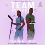 Team Players, Deanna Grey