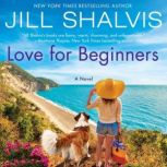 Love for Beginners, Jill Shalvis