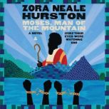 Moses, Man of the Mountain, Zora Neale Hurston