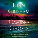 Camino Ghosts, John Grisham