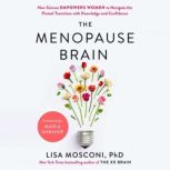 The Menopause Brain, Lisa Mosconi PhD