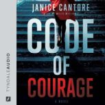 Code of Courage, Janice Cantore