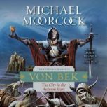 Von Bek, Michael Moorcock