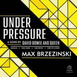 Under Pressure, Max Brzezinski