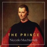 The Prince, Nicolo Machiavelli