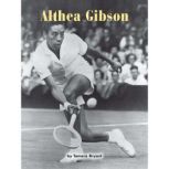 Althea Gibson, Tamera Bryant