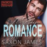 Forgotten Romance, Saxon James