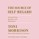The Source of SelfRegard, Toni Morrison