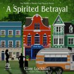 A Spirited Betrayal, Clare Lockhart