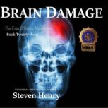 Brain Damage, Steven Henry