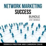 Network Marketing Success Bundle, 2 i..., Derrick Preston