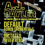 Default Admin Credentials plus Dicta..., A. J. Payler