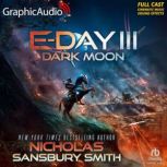 Dark Moon Dramatized Adaptation, Nicholas Sansbury Smith
