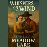 Whispers on the Wind, Meadow Lark