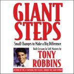 Giant Steps Small Changes to Make a Big Difference, Tony Robbins