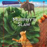 Murphy's Slaw, Elizabeth Logan