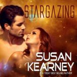 Stargazing, Susan Kearney