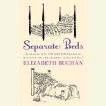 Separate Beds, Elizabeth Buchan