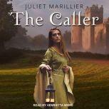 The Caller, Juliet Marillier