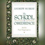 The School of Obedience, Andrew Murray
