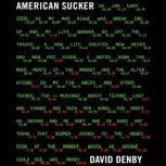 American Sucker, David Denby