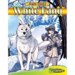 White Fang, Jack London