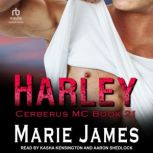 Harley, Marie James