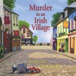 Murder in an Irish Village - Booktrack Edition, Carlene O'Connor
