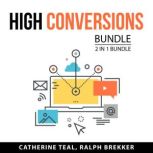 High Conversions Bundle, 2 in 1 Bundl..., Catherine Teal