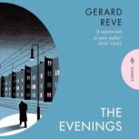 The Evenings, Gerard Reve