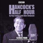 Hancocks Half Hour Series 4, Ray Galton