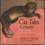 Cat Tales, Jerry D. Moore
