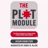 The Plot Module, Jason Hamilton