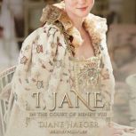 I, Jane, Diane Haeger