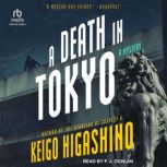 A Death in Tokyo, Keigo Higashino