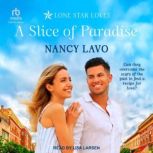 A Slice of Paradise, Nancy Lavo