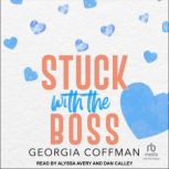 Stuck with the Boss, Georgia Coffman