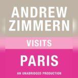 Andrew Zimmern visits Paris Chapter 9 from THE BIZARRE TRUTH, Andrew Zimmern