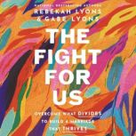The Fight for Us, Rebekah Lyons