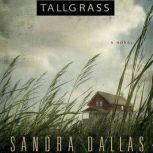 Tallgrass, Sandra Dallas