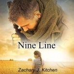Nine Line, Zachary J. Kitchen