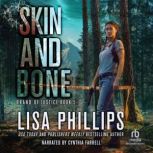 Skin and Bone, Lisa Phillips