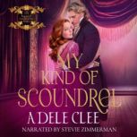 My Kind of Scoundrel, Adele Clee