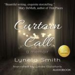 Curtain Call, Lyneta Smith