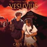 Vesuvius, Cass Biehn