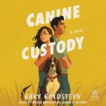 Canine Custody, Gary Goldstein