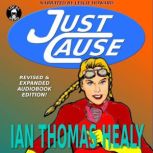 Just Cause, Ian Thomas Healy
